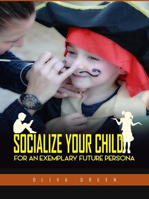 cover image of Socialize Your Child